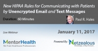 New HIPAA Rules for Communicating with Patients by Unencrypted Email and Text Messages 2017